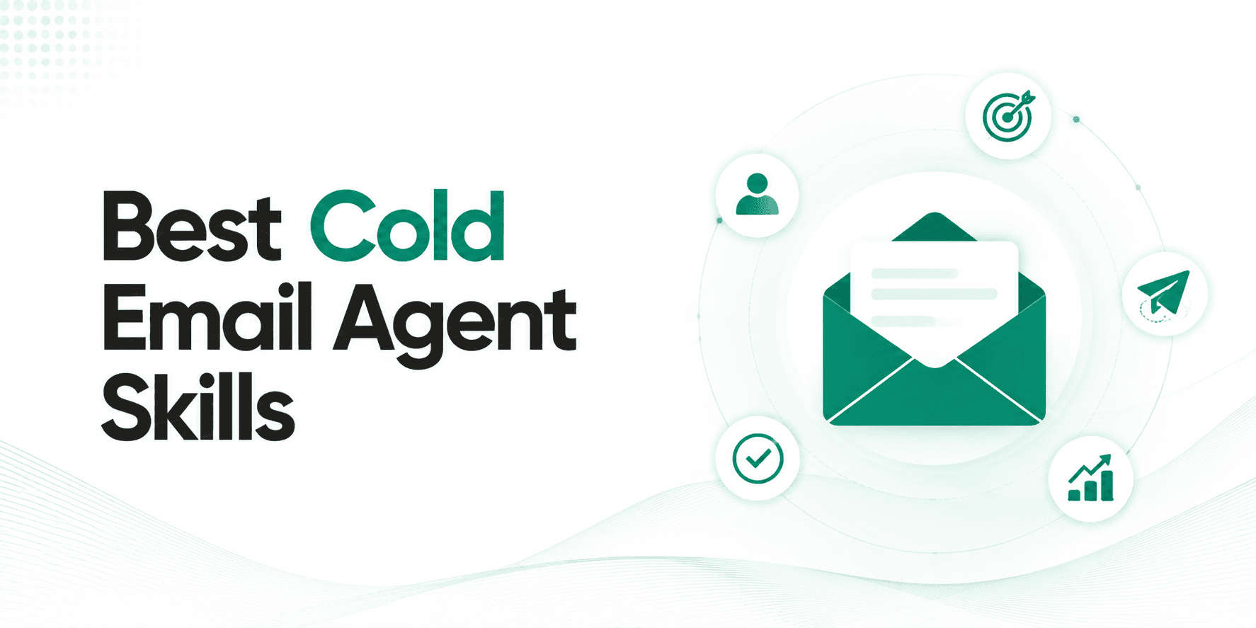 Best Cold Email Agent Skills in 2026